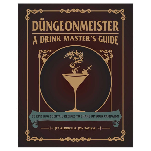 Dungeonmeister: A Drink Master's Guide