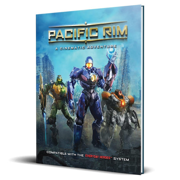 Everyday Heroes RPG - Cinematic Adventure - Pacific Rim
