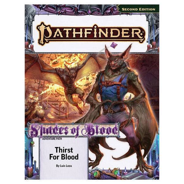 Pathfinder 2E (Second Edition) - Adventure Path - Shades of Blood 1 of 3 - Thirst for Blood