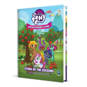 My Little Pony RPG - Story of the Seasons Adventure & Sourcebook