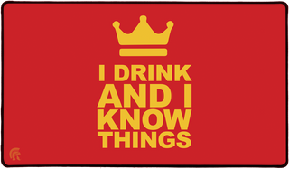 Playmat - Legion - I Drink and I Know Things