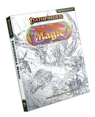 Pathfinder 2E (Second Edition) RPG - Impossible Magic (Sketch Cover)
