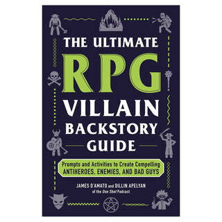 The Ultimate RPG Villain Backstory Guide
