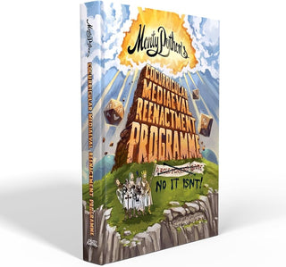 Monty Python's Cocurricular Mediaeval Reenactment Programme RPG - Core Rulebook