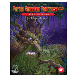 RPG (5E) - Fifth Edition Fantasy #23 - The Sunless Garden