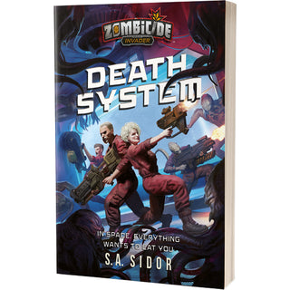 Zombicide Invader - Death System Novel