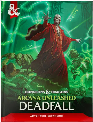 D&D - Dungeons & Dragons RPG - Arcana Unleashed: Deadfall