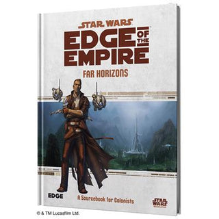 Star Wars RPG - Edge of the Empire - Far Horizons