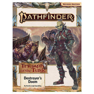 Pathfinder 2E (Second Edition) - Adventure Path - Triumph of the Tusk Part 3 of 3 - Destroyer’s Doom Triumph