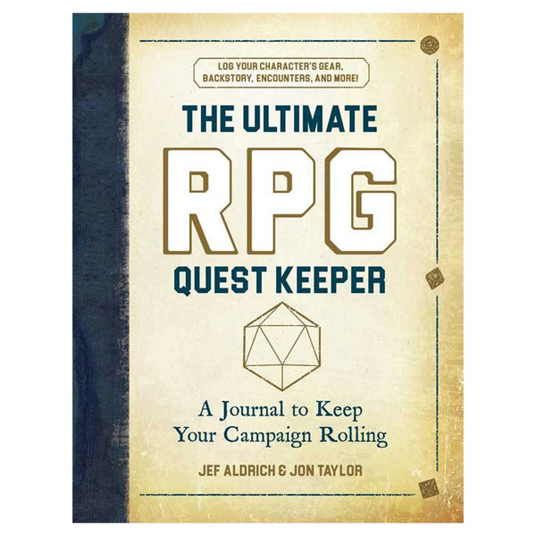 The Ultimate Random RPG Quest Keeper - A Journal to Keep Your Campaign Rolling