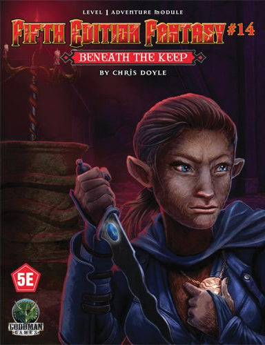 RPG (5E) - Fifth Edition Fantasy #14 - Beneath the Keep