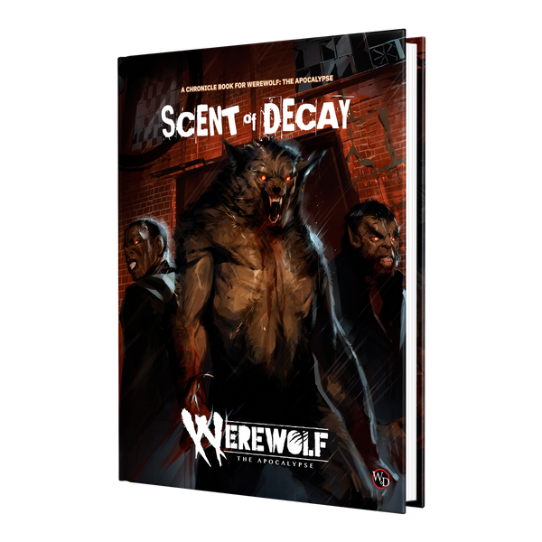 Werewolf: the Apocalypse RPG - Scent of Decay