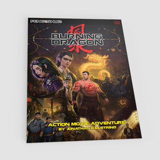 Feng Shui RPG 2nd Edition - Burning Dragon Module