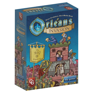 Orléans - Invasion - The Big Expansion