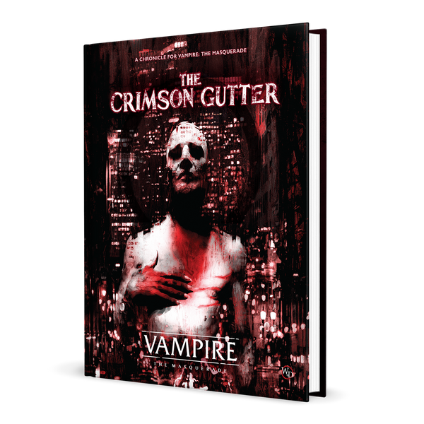 Vampire: The Masquerade (5th Edition) RPG - The Crimson Gutter Chronicle