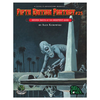 RPG (5E) - Fifth Edition Fantasy #25 - Seven Days of the Serpent God