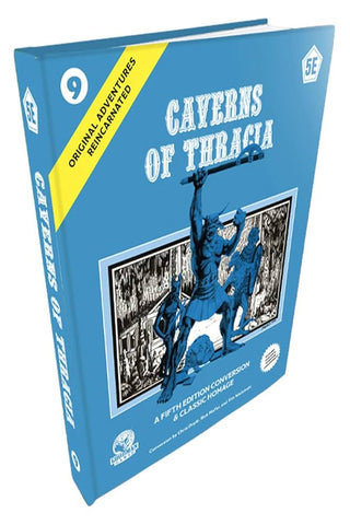 RPG (5E) - Original Adventures Reincarnated #9 - Caverns of Thracia