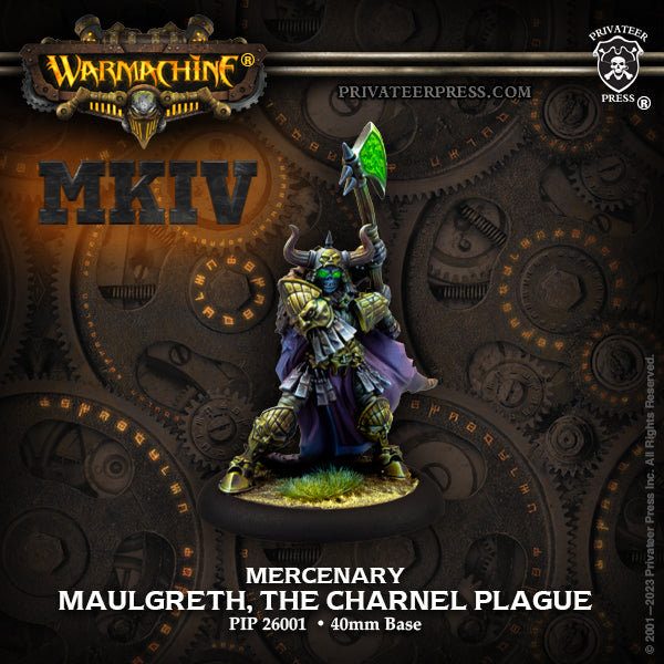 Warmachine MKIV - Mercenary Character - Maulgreth, the Charnel Plague