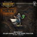 Warmachine MKIV - Mercenary Character - Eilish Garrity, The Dark Traitor