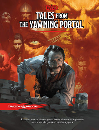D&D 5th Edition - Dungeons & Dragons RPG - Tales from the Yawning Portal